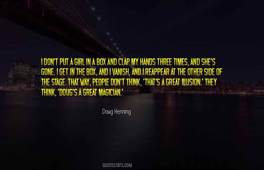 Doug Henning Quotes #922498