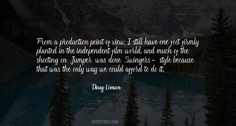 Doug Liman Quotes #1855440