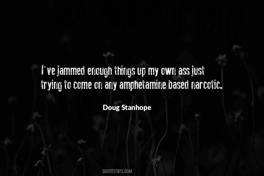 Doug Stanhope Quotes #302428