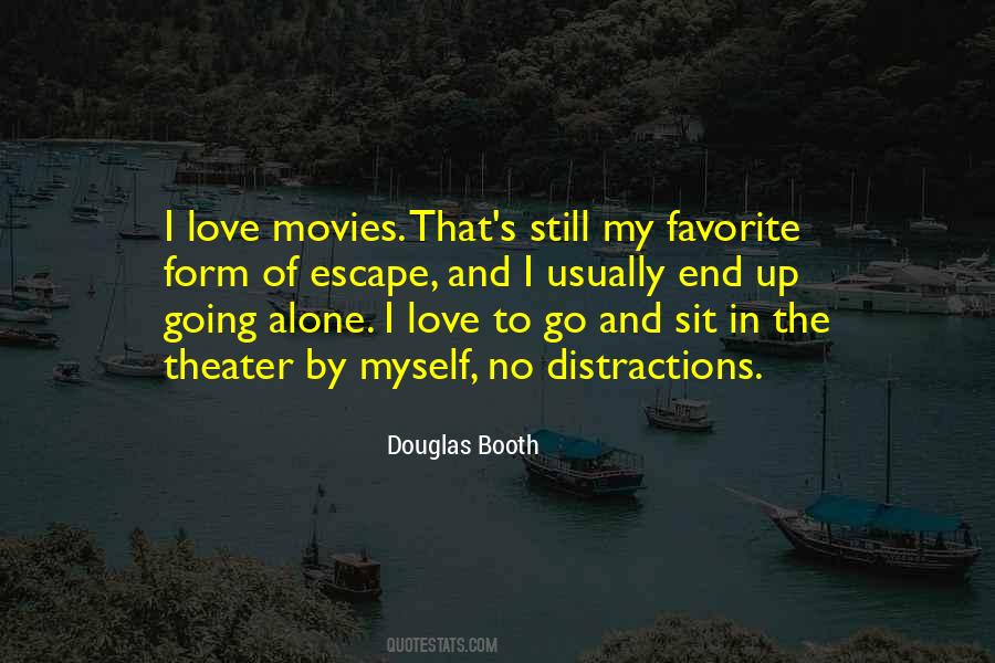 Douglas Booth Quotes #1312546