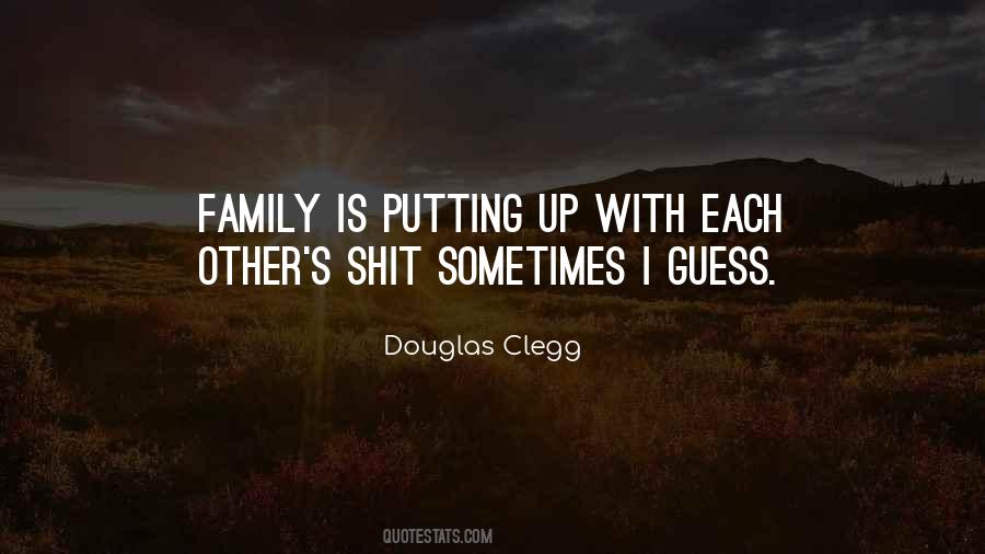 Douglas Clegg Quotes #502988