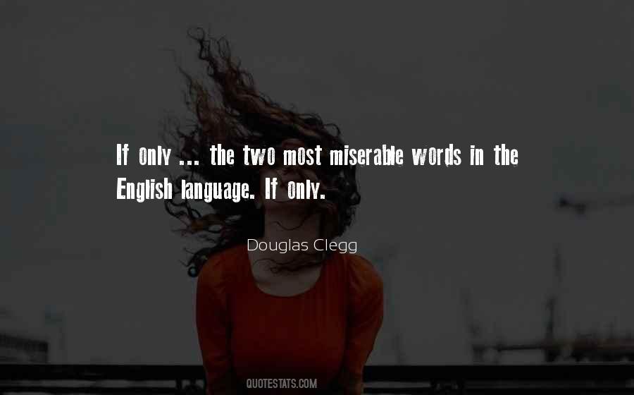 Douglas Clegg Quotes #587746