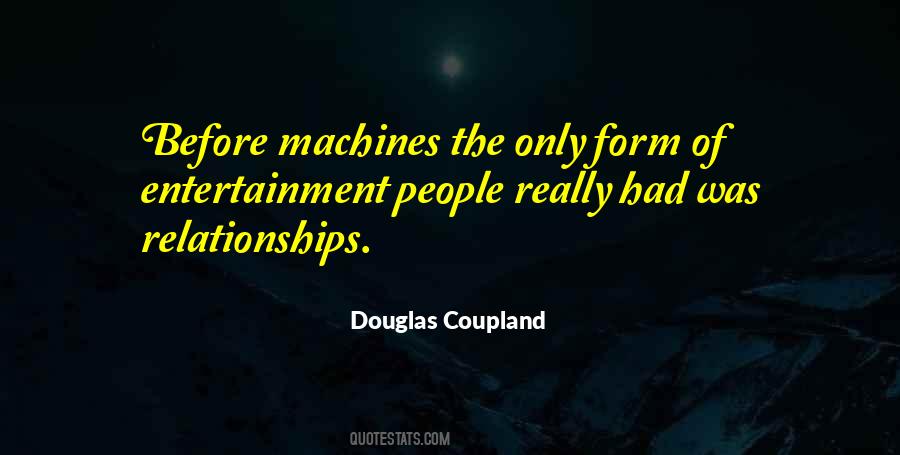 Douglas Coupland Quotes #163424