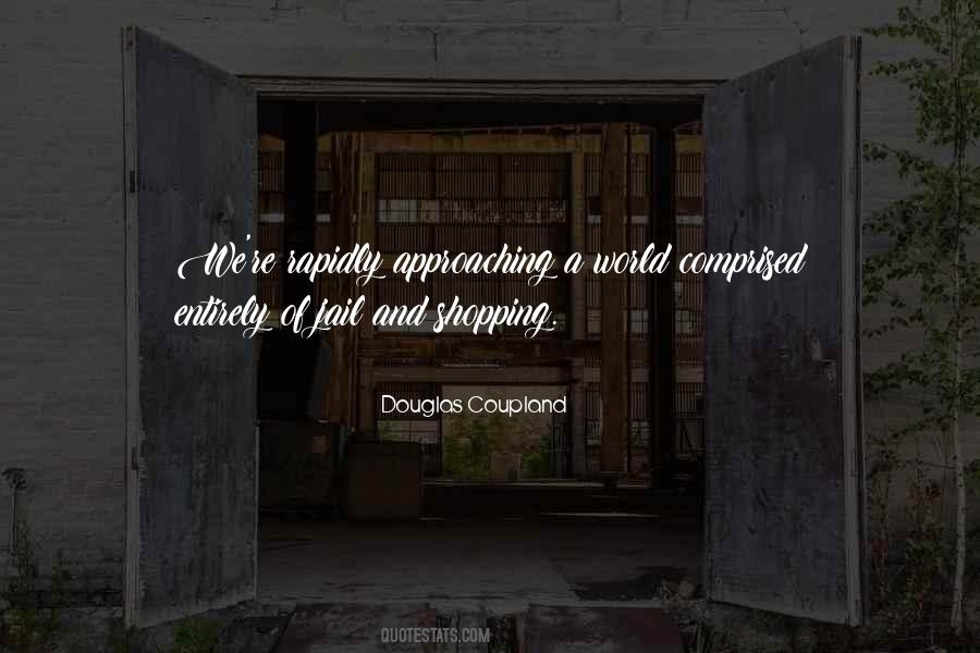 Douglas Coupland Quotes #176701