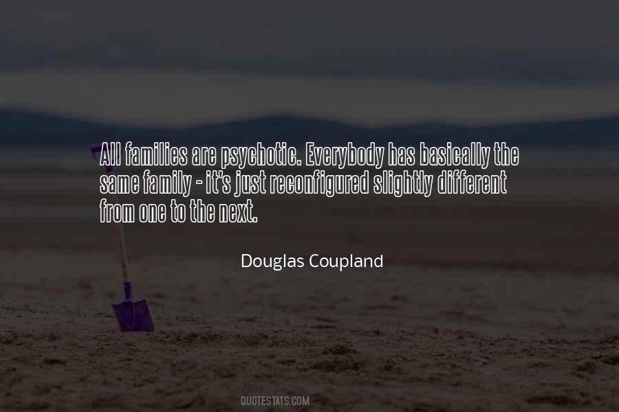 Douglas Coupland Quotes #289473