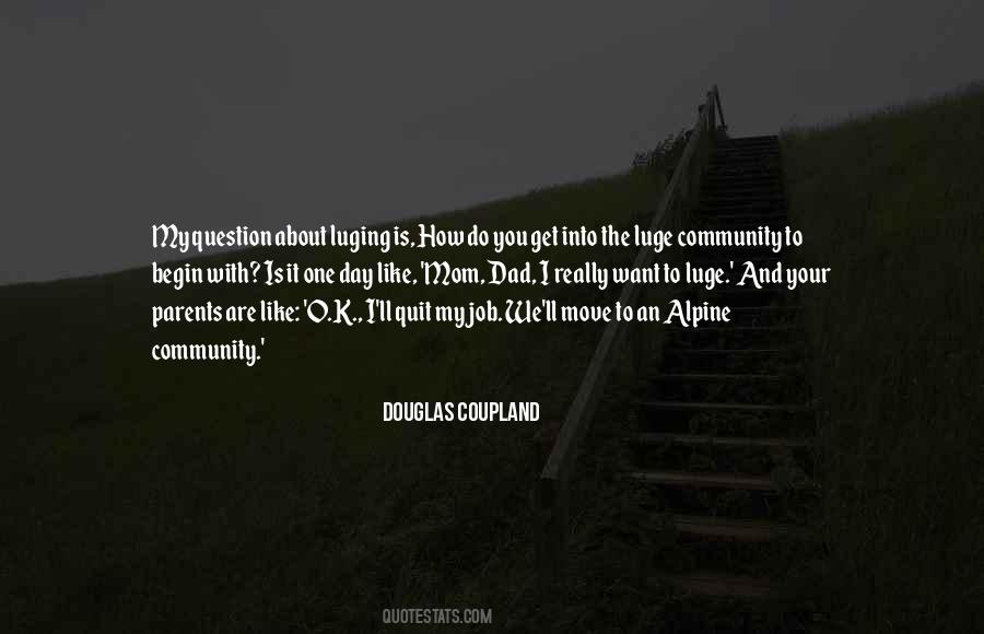 Douglas Coupland Quotes #294263