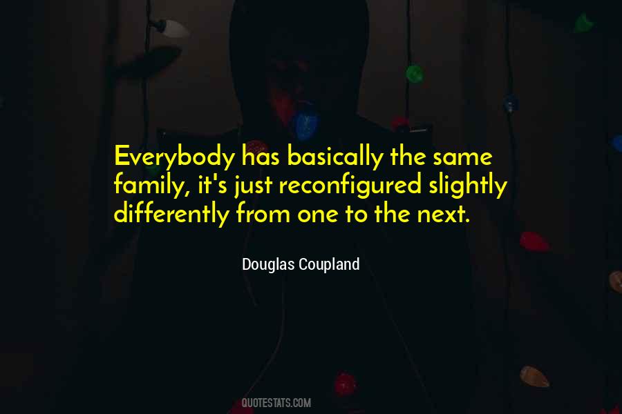 Douglas Coupland Quotes #47106