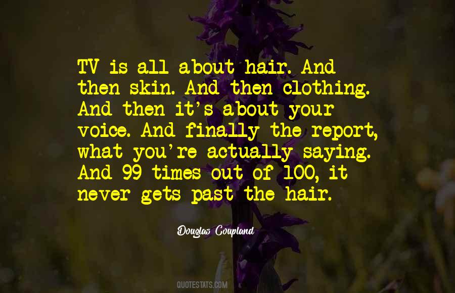 Douglas Coupland Quotes #82410