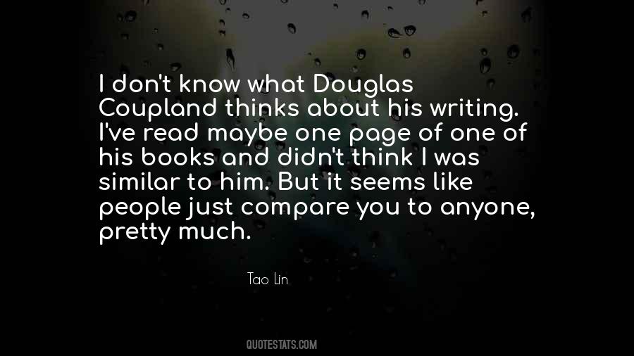 Douglas Coupland Quotes #886147