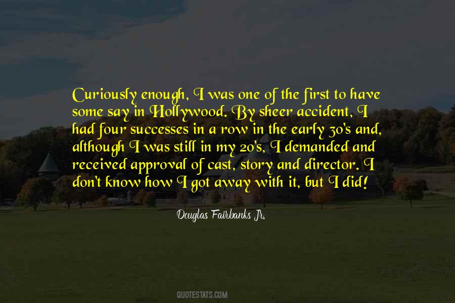 Douglas Fairbanks Jr Quotes #1572527