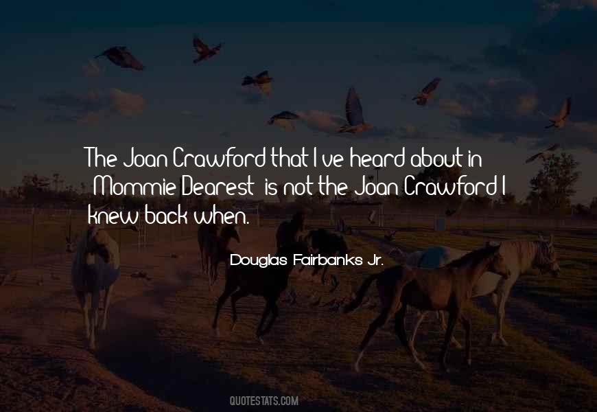 Douglas Fairbanks Jr Quotes #166380