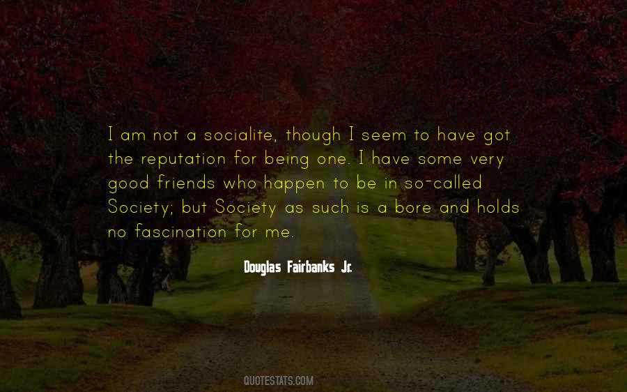 Douglas Fairbanks Jr Quotes #771031