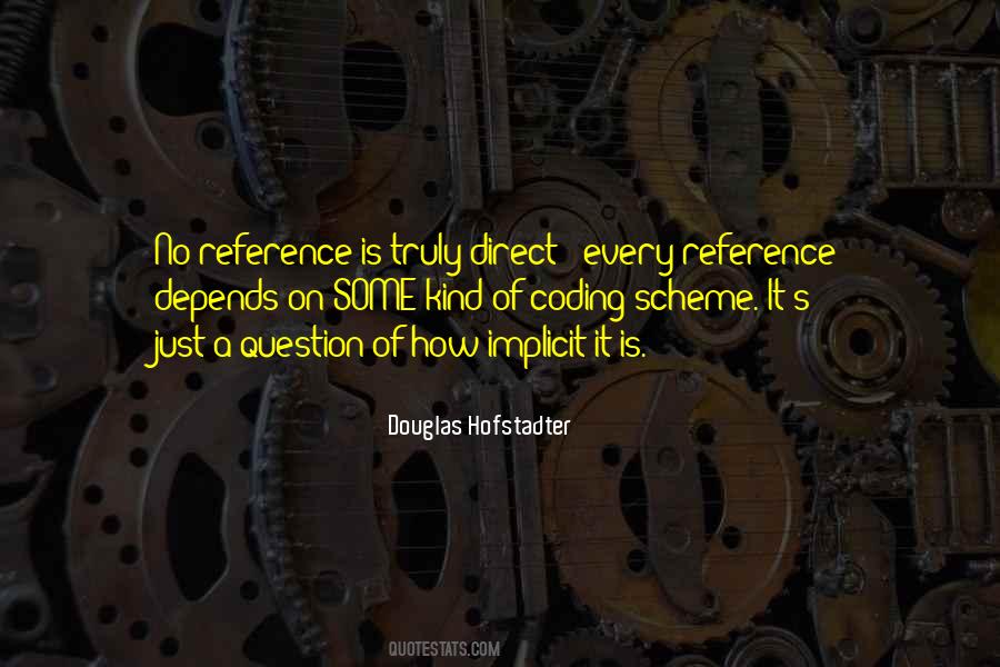 Douglas Hofstadter Quotes #1260082