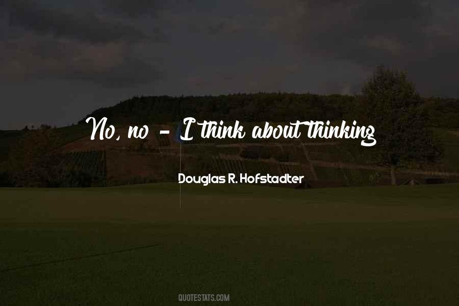 Douglas Hofstadter Quotes #1627679