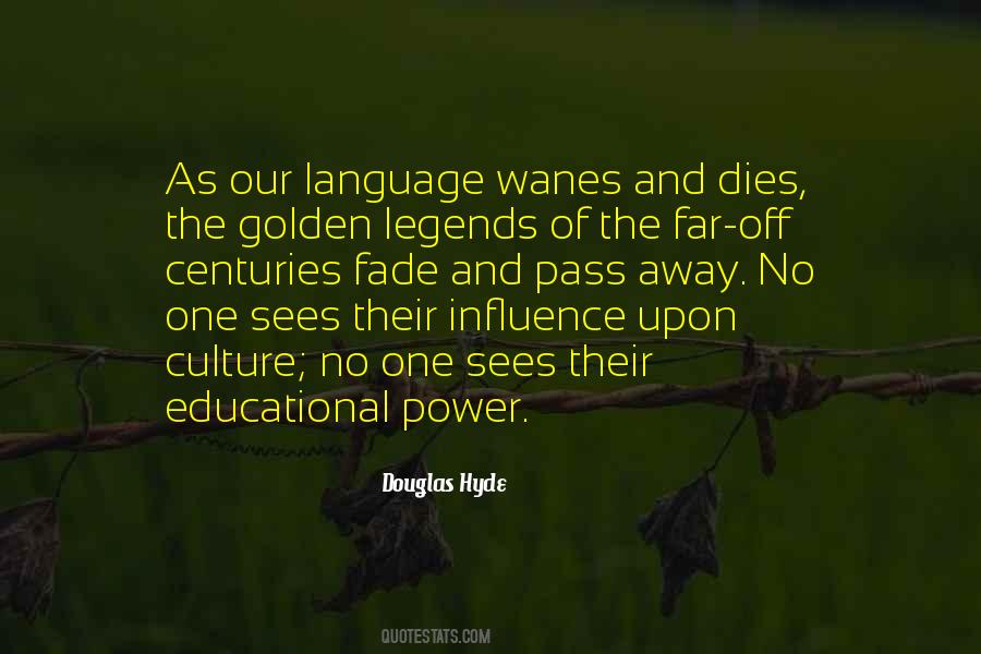 Douglas Hyde Quotes #1325841