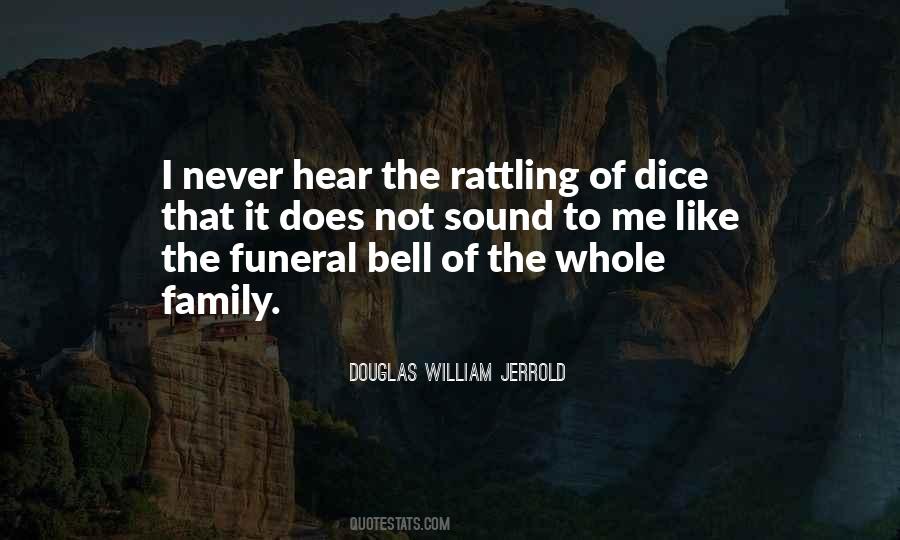 Douglas Jerrold Quotes #186320