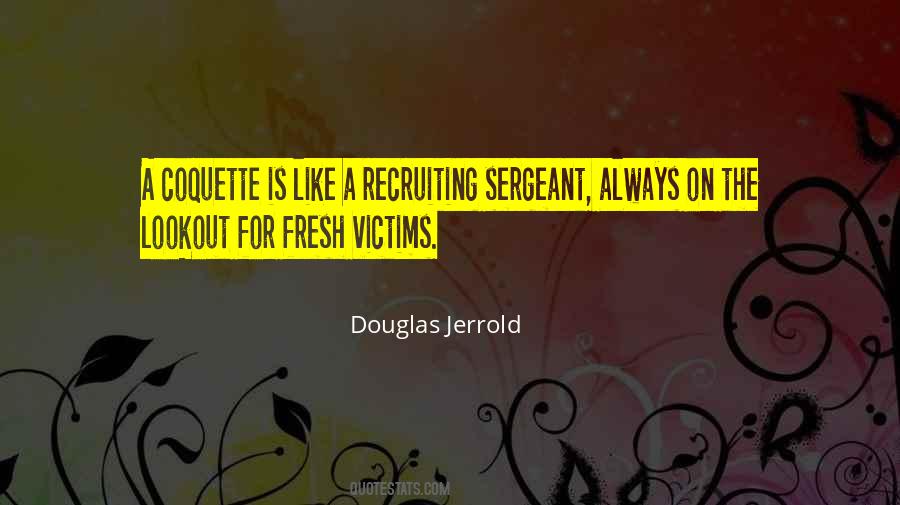 Douglas Jerrold Quotes #576305