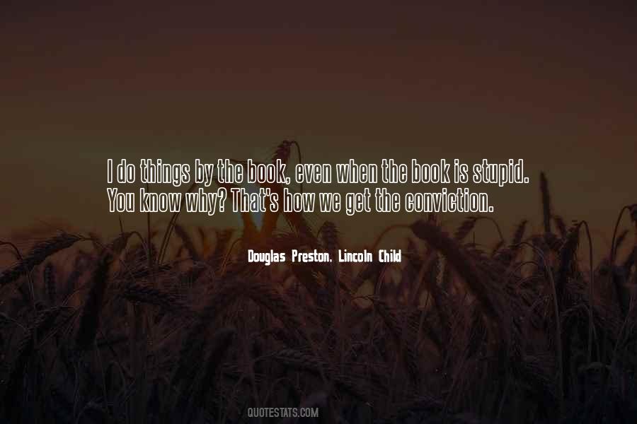 Douglas Preston Quotes #1207379