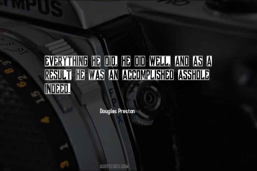 Douglas Preston Quotes #41563