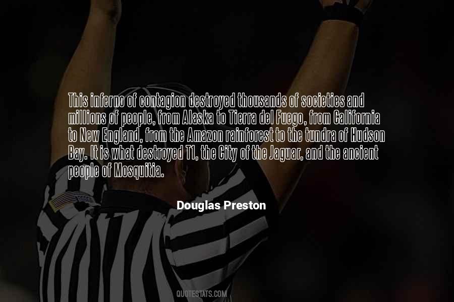 Douglas Preston Quotes #964625