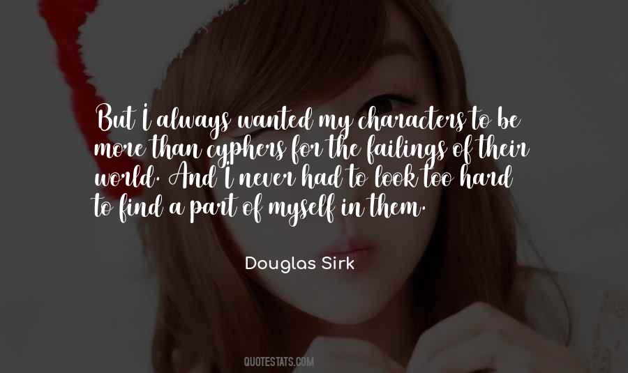 Douglas Sirk Quotes #377994