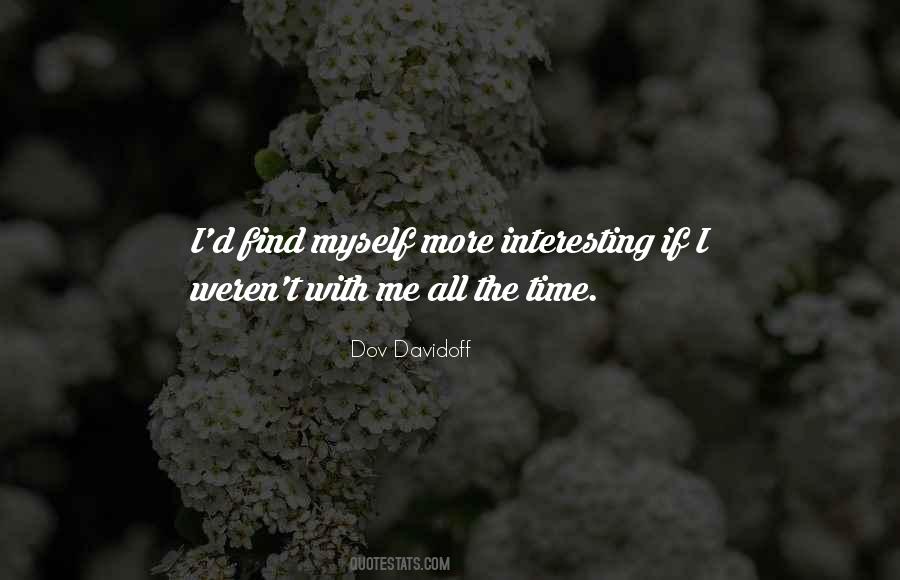Dov Davidoff Quotes #209871