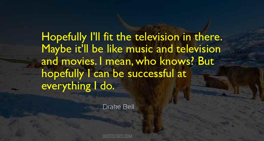 Drake Bell Quotes #1029850