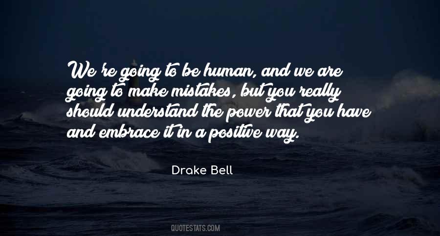 Drake Bell Quotes #1223653