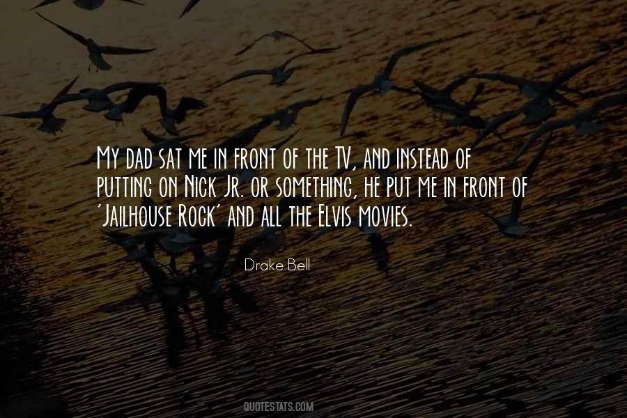 Drake Bell Quotes #1612617