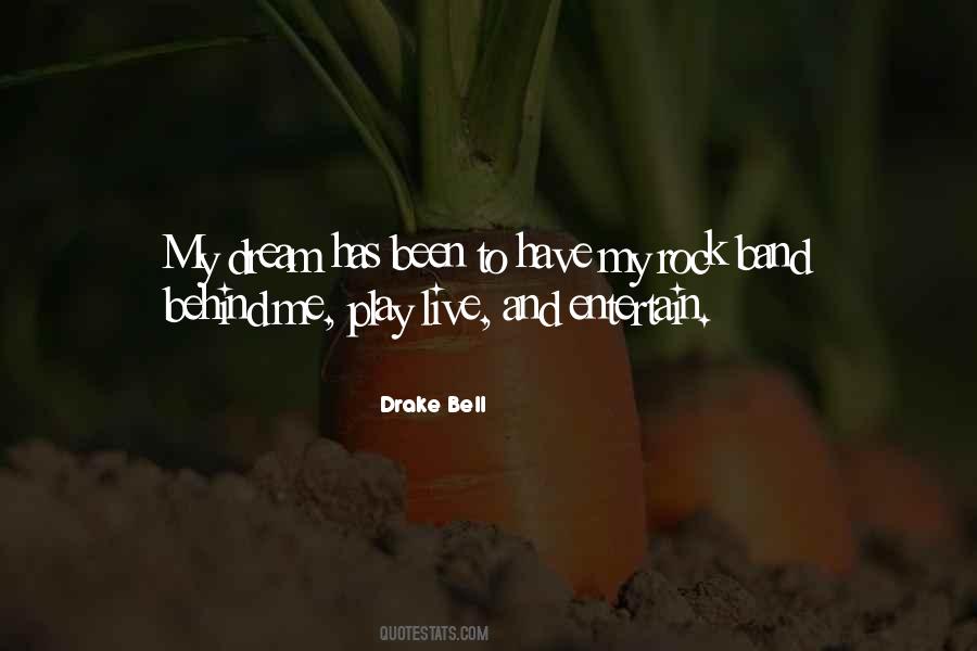 Drake Bell Quotes #164261