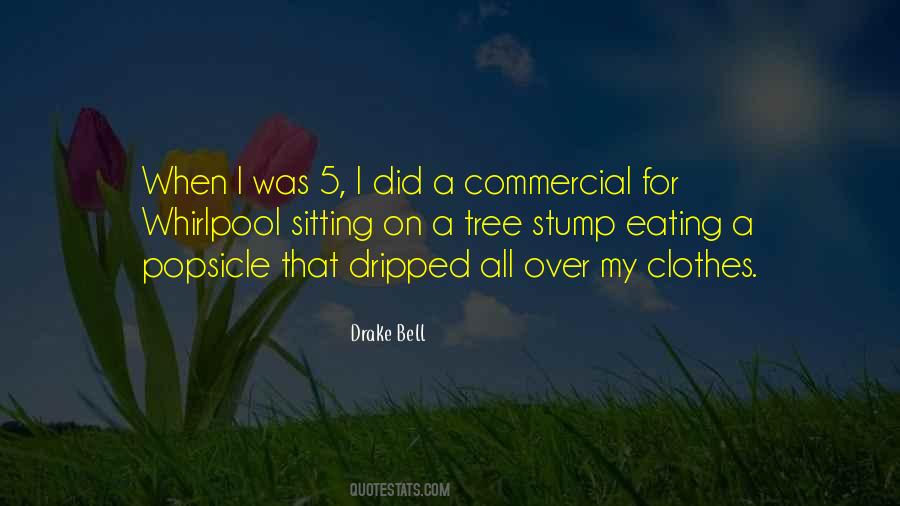 Drake Bell Quotes #418710