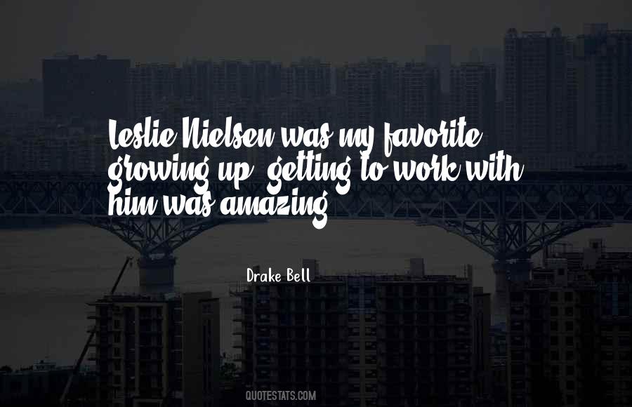 Drake Bell Quotes #634353