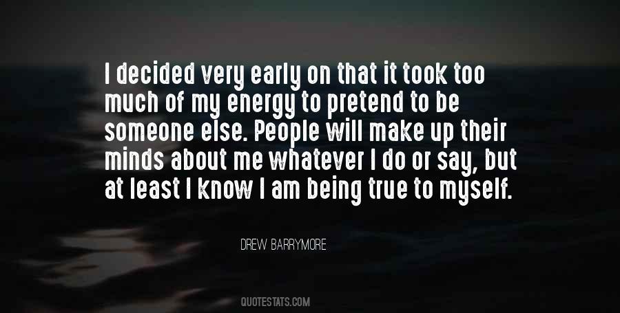 Drew Barrymore Quotes #388730