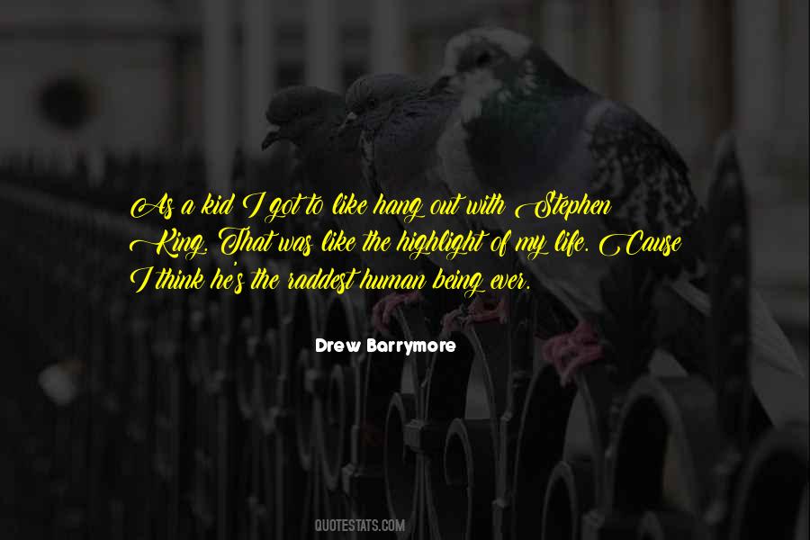 Drew Barrymore Quotes #607923
