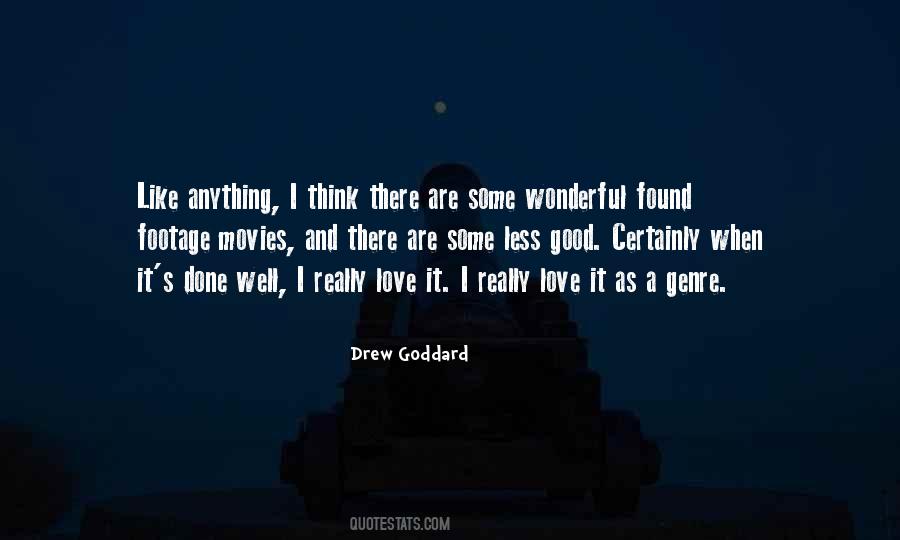 Drew Goddard Quotes #1085444