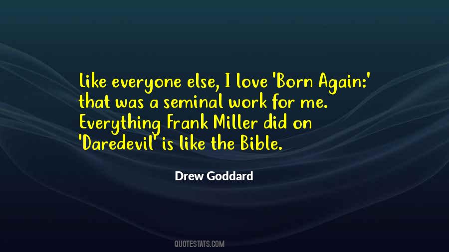 Drew Goddard Quotes #1330233