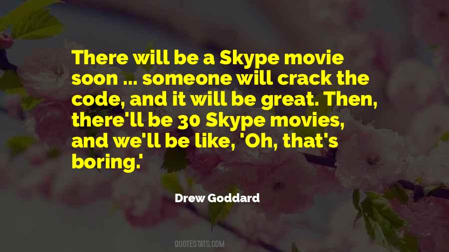 Drew Goddard Quotes #152859