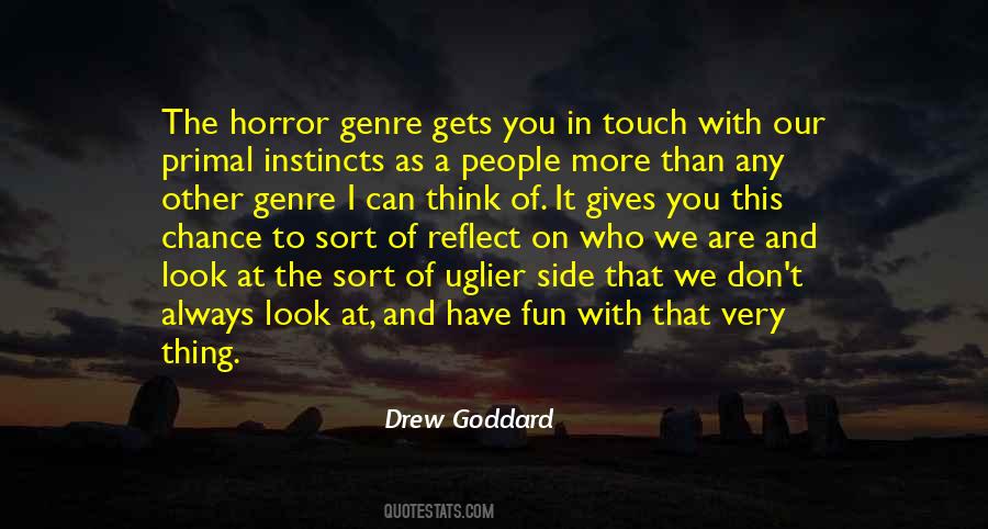 Drew Goddard Quotes #860735