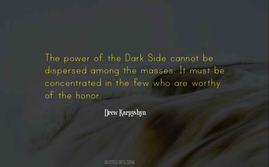 Drew Karpyshyn Quotes #1613932