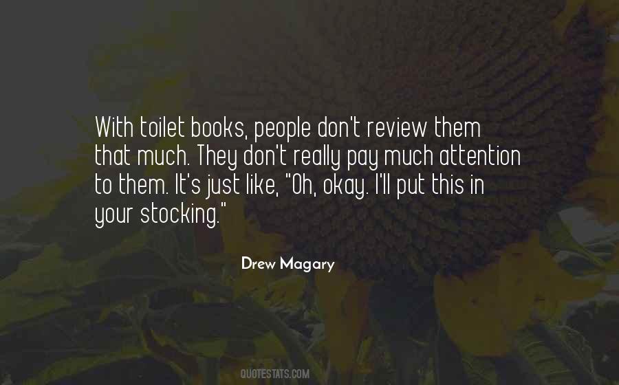 Drew Magary Quotes #746996