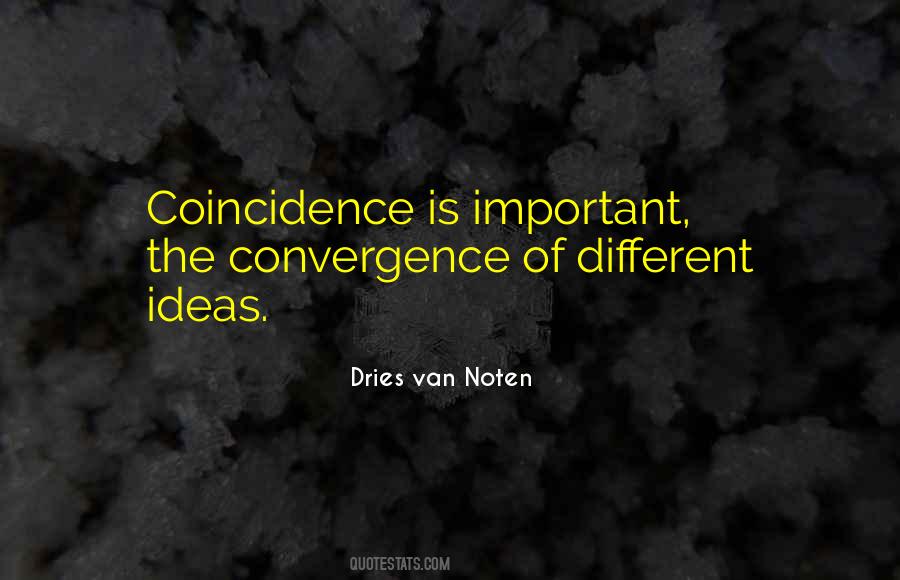 Dries Van Noten Quotes #1158101