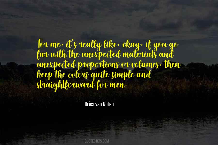 Dries Van Noten Quotes #21307