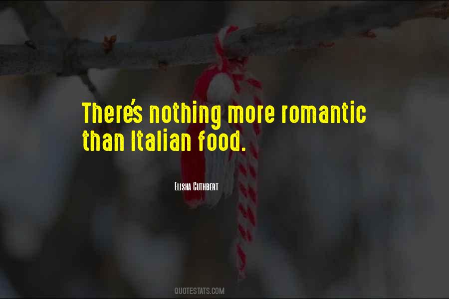 Quotes About Italian Food #1564218