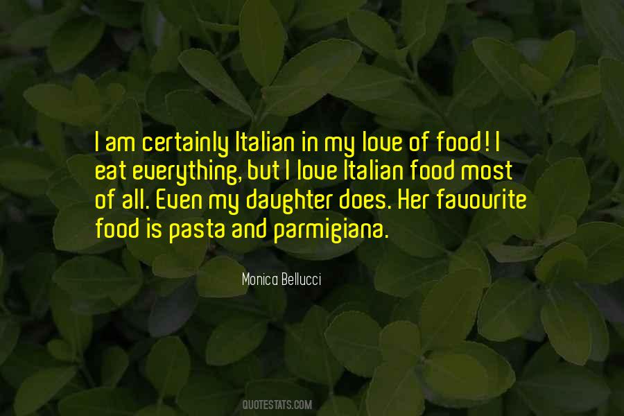 Quotes About Italian Food #1627506