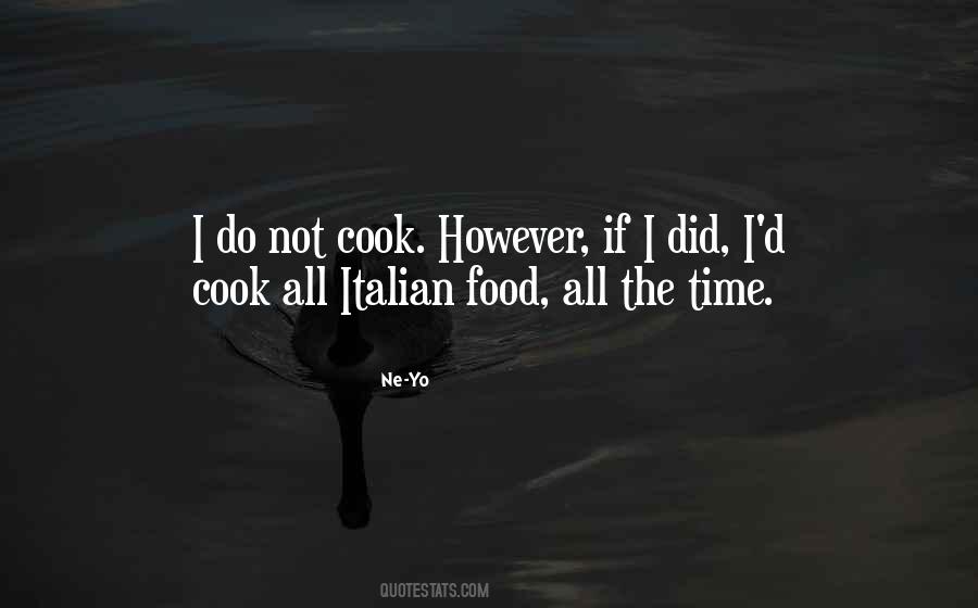 Quotes About Italian Food #1719203