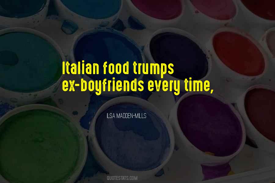 Quotes About Italian Food #488070