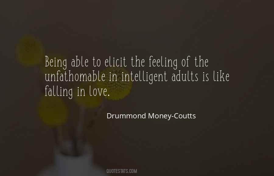 Drummond Money Coutts Quotes #806021