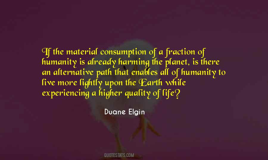 Duane Elgin Quotes #10392
