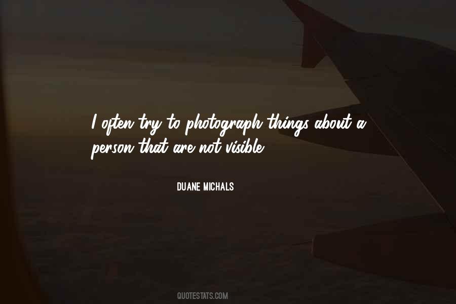 Duane Michals Quotes #1067812