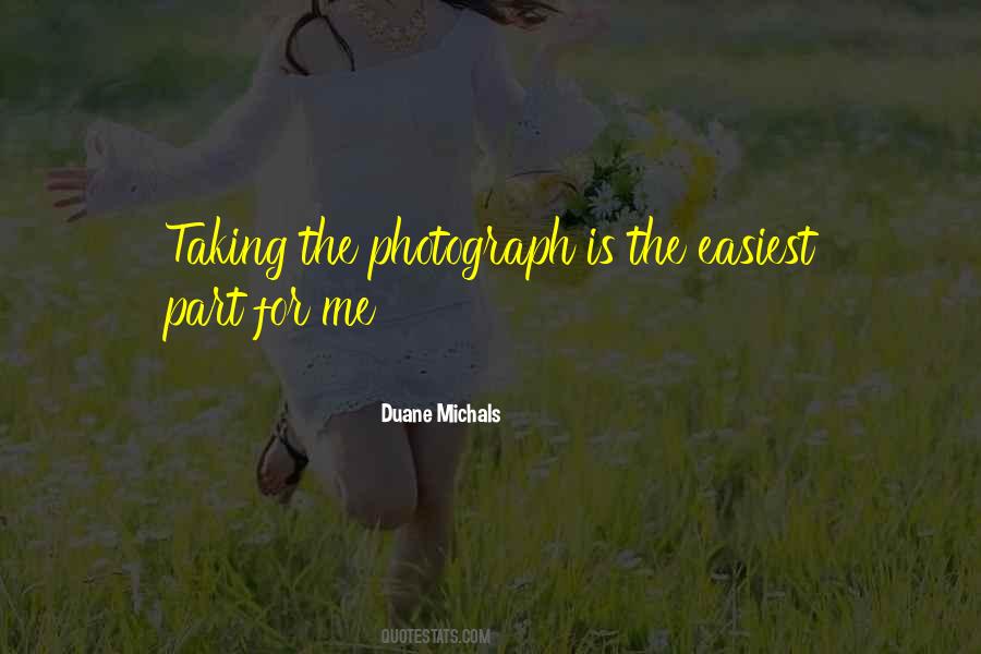 Duane Michals Quotes #1561595